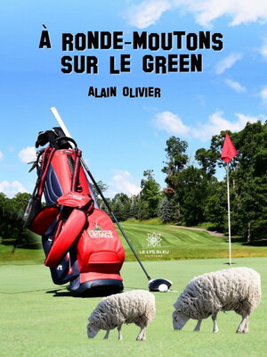 cover image of À ronde-moutons sur le green